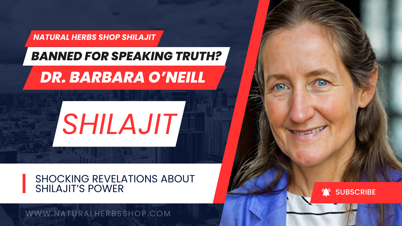 Shilajit Barbara o neill